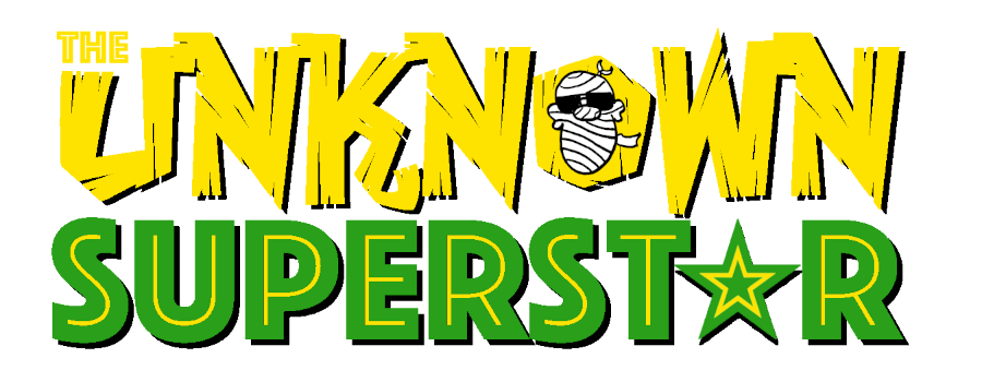 The UNKNOWN SUPERSTAR